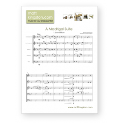 A Madrigal Suite - arranged for Brass Quintet